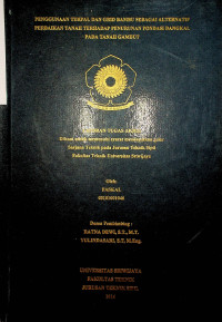 PENGGUNAAN TERPAL DAN GRID BAMBU SEBAGAI ALTERNATIF PERBAIKAN TANAH TERHADAP PENURUNAN PONDASI DANGKAL PADA TANAH GAMBUT