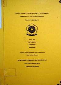 ANALISIS KINERJA KEUANGAN PADA PT. PERUSAHAAN PERDAGANGAN INDONESIA (PERSERO) CABANG PALEMBANG