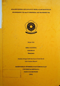 ANALISIS KINERJA KEUANGAN PT TRUBA ALAM MANUNGGAL ENGINEERING Tbk dan PT INDONESIA AIR TRANSPORT Tbk