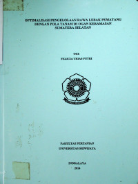 OPTIMALISASI PENGELOLAAN RAWA LEBAK PEMATANG DENGAN POLA TANAM DI OGAN KERAMASAN SUMATERA SELATAN