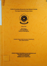 ANALISIS PERTUMBUHAN EKONOMI DAN UPAH MINIMUM TERHADAP PENYERAPAN PEKERJA DI SUMATERA SELATAN