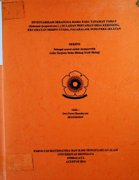 INVENTARISASI SERANGGA HAMA PADA TANAMAN TOMAT (Solanum lycopersicum L.) DI LAHAN PERTANIAN DESA KERINJING, KECAMATAN DEMPO UTARA, PAGARALAM, SUMATERA SELATAN