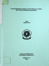 KARAKTERISTIK MI DENGAN PENAMBAHAN SURIMI IKAN LELE FUMBO (Clarias Gariepinus)