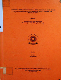 UJI AKTIVITAS FRAKSI DAN SENYAWA ANTIBAKTERI DARI DAUN SIRSAK (Annona muricata L.) TERHADAP Escherichia coli DAN Salmonella typhi SECARA IN VITRO