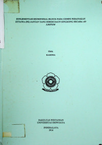 SUPLEMENTASI BIOMINERAL BLOCK PADA CEMPE PERANAKAN ETTAWA (PE) JANTAN YANG DIBERI DAUN SINGKONG SECARA AD LIBITUM