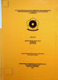 ANALISIS PENGELOLAAN DANA PREMI PRULINK SYARIAH PADA ASURANSI SYARIAH PT. PRUDENTIAL LIFE ASSURANCE PALEMBANG