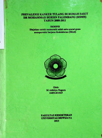 PREVALENSI KANKER TULANG DI RUMAH SAKIT DR MOHAMMAD HOESIN PALEMBANG (RSMH) TAHUN 2008-2011