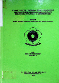 KARAKTERISTIK PENDERITA ABORTUS IMMINENS DI RUMAH SAKIT SITI KHADIJAH PALEMBANG PERIODE 1 JANUARI 2011-31 DESEMBER 2011