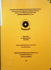 PENGARUH GOOD CORPORATE GOVERNANCE TERHADAP NILAI PERUSAHAAN PADA PERUSAHAAN PROPERTY DAN REAL ESTATE YANG TERDAFTAR DI BURSA EFEK INDONESIA PERIODE 2010-2012