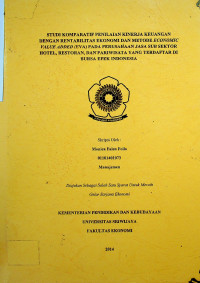 STUDI KOMPARATIF PENILAIAN KINERJA KEUANGAN DENGAN RENTABILITAS EKONOMI DAN METODE ECONOMIC VALUE ADDED (EVA) PADA PERUSAHAAN JASA SUB SEKTOR HOTEL, RESTORAN, DAN PARIWISATA YANG TERDAFTAR DI BURSA EFEK INDONESIA