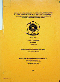 PENERAPAN PERILAKU SOSIAL PT. PERTAMINA (PERSERO) RU III PLAJU PALEMBANG SEBAGAI BENTUK PERTANGGUNGJAWABAN SOSIAL PERUSAHAAN (CORPORATE SOCIAL RESPONSIBILITY) TERHADAP LINGKUNGAN SEKITARNYA