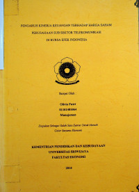 PENGARUH KINERJA KEUANGAN TERHADAP HARGA SAHAM PERUSAHAAN SUB SEKTOR TELEKOMUNIKASI DI BURSA EFEK INDONESIA