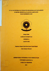EVALUASI PENERAPAN STRUKTUR PENGENDALIAN MANAJEMEN DI HOTEL DINESTI KAYUAGUNG KABUPATEN OGAN KOMERING ILIR