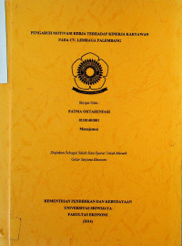 PENGARUH MOTIVASI KERJA TERHADAP KINERJA KARYAWAN PADA CV. LEMBAGA PALEMBANG