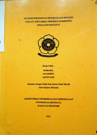 ANALISIS EFEKTIVITAS PENGELOLAAN PIUTANG PADA PT. PERTAMINA (PERSERO) MARKETING OPERATION REGION II