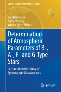 Determination of Atmospheric Parameters of B-, A-, F- and G-Type Stars: Lectures from the School of Spectroscopic Data Analyses