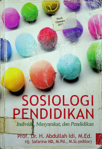 SOSIOLOGI PENDIDIKAN; Individu, Masyarakat, dan Pendidikan