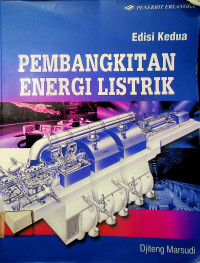 PEMBANGKITAN ENERGI LISTRIK; Edisi Kedua