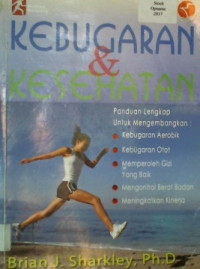 KEBUGARAN DAN KESEHATAN