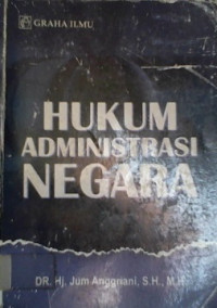 HUKUM ADMINISTRASI NEGARA