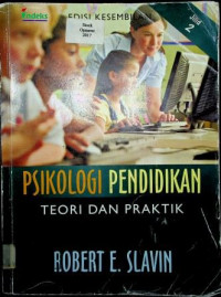 PSIKOLOGI PENDIDIKAN TEORI DAN PRAKTIK; EDISI KESEMBILAN JILID 2