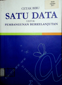 CETAK BIRU SATU DATA UNTUK PEMBANGUNAN BERKELANJUTAN