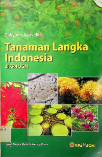 Tanaman Langka Indonesia di KP4 UGM