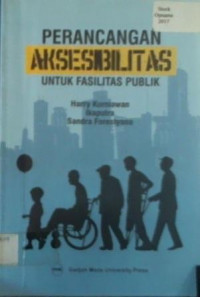 PERANCANGAN AKSESIBILITAS UNTUK FASILITAS PUBLIK