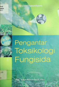 Pengantar Toksikologi Fungisida