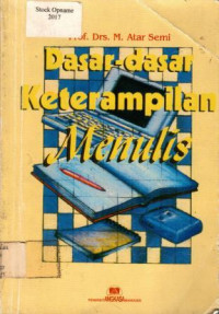 Dasar- Dasar Keterampilan Menulis