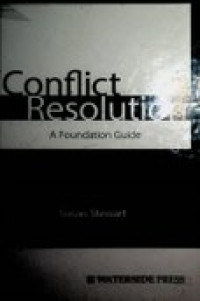 Conflict Resolution ;  A Foundation Guide