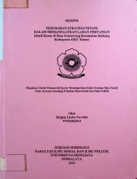 PERUBAHAN STRATEGI PETANI DALAM MEMANFAATKAN LAHAN PERTANIAN (STUDI KASUS DI DESA GUMAWANG KECAMATAN BELITANG KABUPATEN OKU TIMUR)