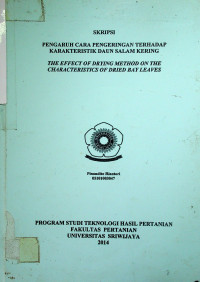 PENGARUH CARA PENGERINGAN TERHADAP KARAKTERISTIK DAUN SALAM KERING