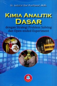 KIMIA ANALITIK DASAR: dengan Strategi Problem Solving dan Open-ended Experiment