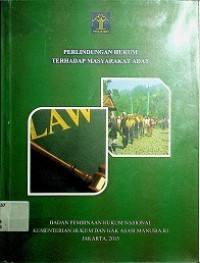 PERLINDUNGAN HUKUM TERHADAP MASYARAKAT ADAT