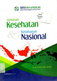 Jaminan Kesehatan & Ketahanan Nasional