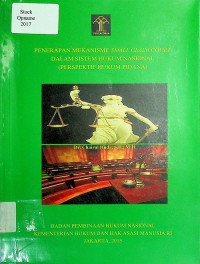 PENERAPAN MEKANISME SMALL CLAIM COURT DALAM SISTEM HUKUM NASIONAL (PERSPEKTIF HUKUM PIDANA)