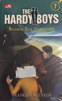THE HARDY BOYS#7: RAHASIA GUA HONEYCOMB