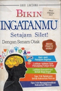 BIKIN INGATANMU: Setajam silet! Dengan Senam Otak