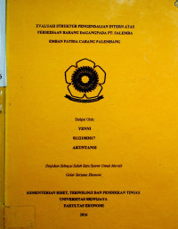 EVALUASI STRUKTUR PENGENDALIAN INTERN ATAS PERSEDIAAN BARANG DAGANG PADA PT. SALEMBA EMBAN PATRIA CABANG PALEMBANG