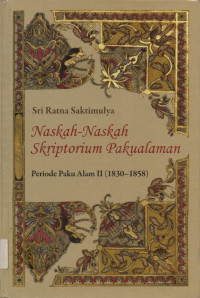 Naskah-Naskah Skriptorium Pakualaman : Periode Paku Alam II (1830-1858)