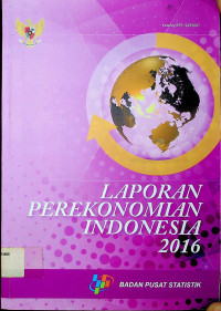 LAPORAN PEREKONOMIAN INDONESIA 2016