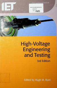 High-Voltage Engineering and Testing, 3rd Edition