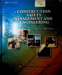 CONSTRUCTION SAFETY MANAGEMENT AND ENGNEERING, 2ND EDITION