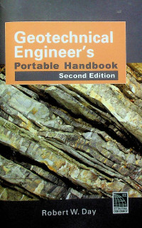 Geotechnical Engineer's Portable Handbook, Second Edition