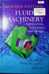 Fluid Machinery : Application,Selection, and Design , Second Edition