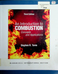 An Introduction to COMBUSTION: Concepts and Applications, Third Edition