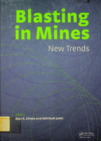 Blasting in Mines: New Trends