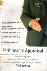 Performance Appraisal: Sistem yang tepat untuk menilai kinerja karyawan dan meningkatkan daya saing perusahaan