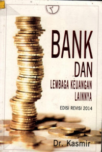 BANK DAN LEMBAGA KEUANGAN LAINNYA, EDISI REVISI 2014